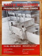 Naeem Mohaiemen photo exhibition poster - 35.4"×50.4" (90×128cm)