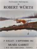 Robert Würth Original-Kunstaustellungsplakat – 30×40 cm (11,8"×15,7")