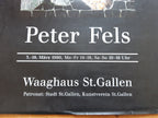 Peter Fels original art exhibition poster - 19.3"×25.2" (49×64cm)