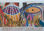 Jeremy Demester art exhibition poster - 33.1"×23.4" (84×59.4cm)