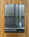 Tom Uebelmann Original art exhibition poster - 35.4"×50.4" (90×128cm)
